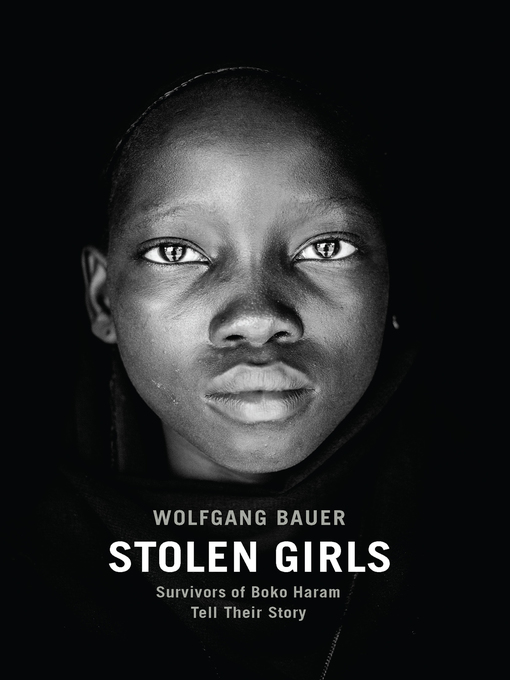 Title details for Stolen Girls by Wolfgang Bauer - Available